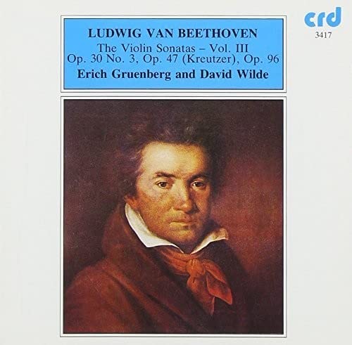 Beethoven: Violin Sonatas (Vol. 3) - Erich Gruenberg, David Wilde
