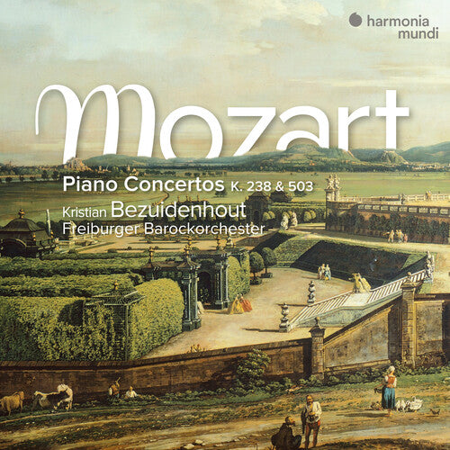 Mozart: Piano Concertos K. 238 & 503 - Freiburger Barockorchester, Kristian Bezuidenhout
