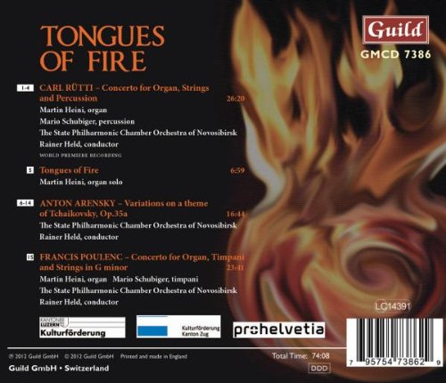 TONGUES OF FIRE: Spectacular Works by Rütti, Arensky & Poulenc - Heini, Schubiger, The State Philharmonic Chamber Orchestra of Novosibirsk