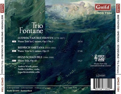 BEETHOVEN, SMETANA & SCHAEUBLE: Piano Trios - Trio Fontane