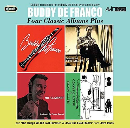 BUDDY DE FRANCO - Four Classic Albums Plus (Buddy De Franco / The Artistry Of Buddy De Franco / Mr Clarinet / Pretty Moods)