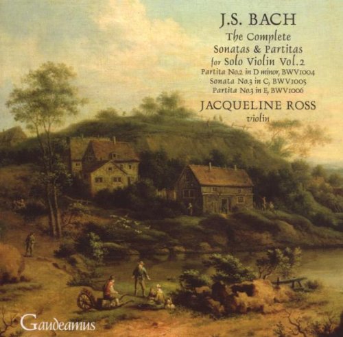 BACH, J.S.: The Complete Sonatas and Partitas for Solo Violin, Vol. 2 -  Jacqueline Ross