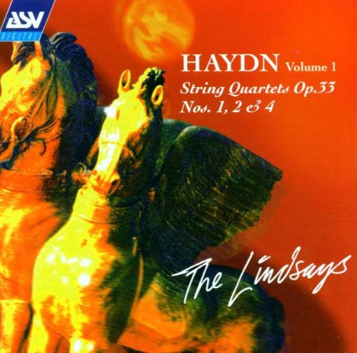 HAYDN: String Quartets Op. 33 - Nos. 1, 2 & 4 - The Lindsays