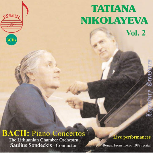 Bach: Piano Concertos, Solo Recital - Tatiana Nikolayeva, Lithuanian Chamber Orchestra (3 CDs)