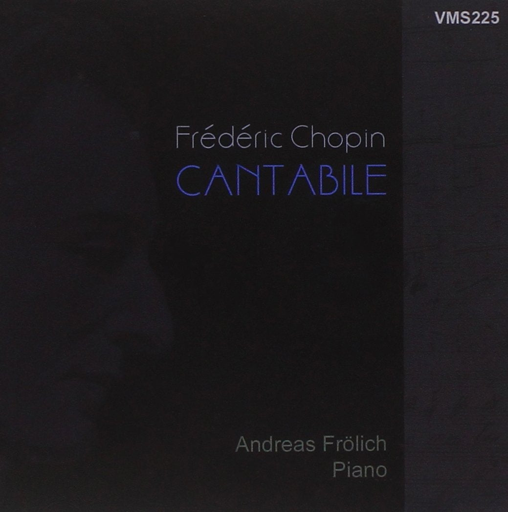 CHOPIN: Cantabile - Andreas Frölich