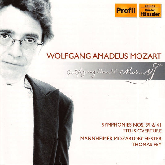 Mozart: Symphony Nr. 39 & 41, La Clemenza de Tito Overture . - Mannheimer Mozartorchester, Thomas Fey