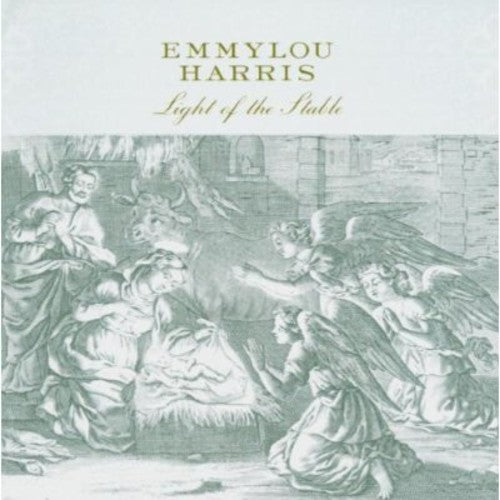 EMMYLOU HARRIS: LIGHT OF THE STABLE