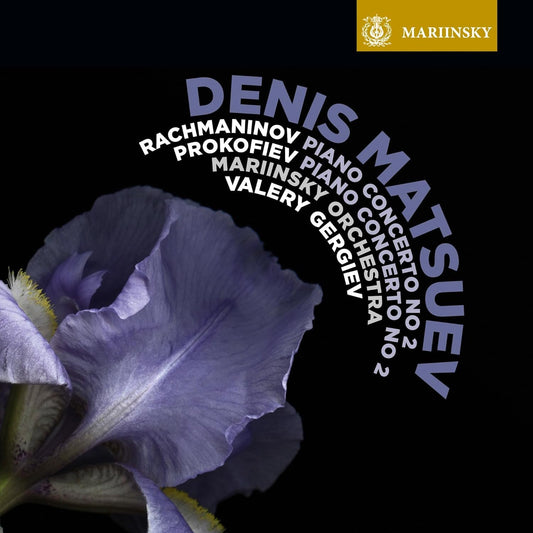 Rachmaninov: Piano Concerto No. 2; Prokofiev: Piano Concerto No. 2 - DENIS MATSUEV, VALERY GERGIEV, MARIINSKY ORCHESTRA