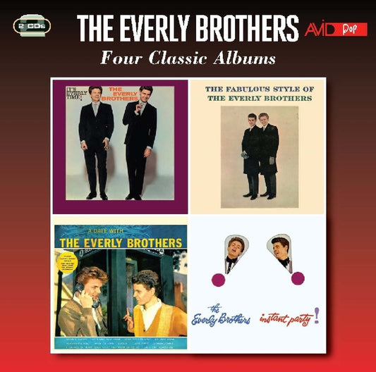 EVERLY BROTHERS - Four Classic Albums (It's Everly Time / Fabulous Style Of The Everly Brothers / A Date With The Everly Brothers / Instant Party) (2 CDs)