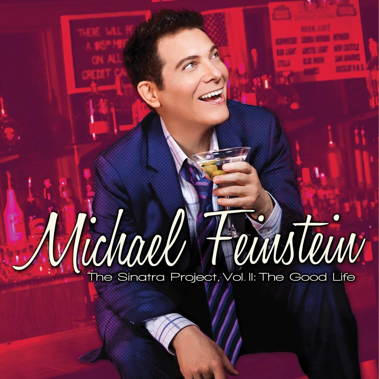 Michael Feinstein: The Sinatra Project, Vol. II - The Good Life