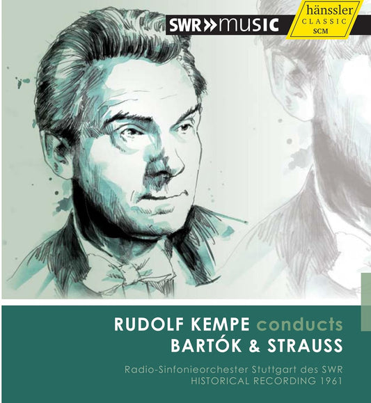 BARTOK & STRAUSS: Rudolf Kempe Conducts Bartok & Strauss - Radio-Sinfonieorchester Stuttgart des SWR