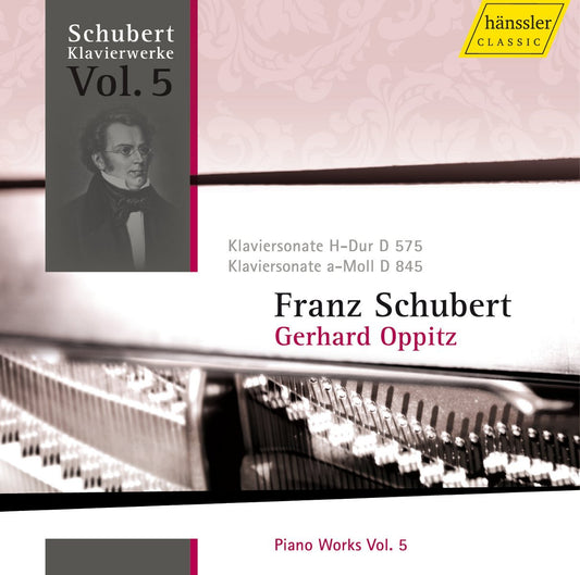 SCHUBERT: Piano Works, Vol. 5 - Gerhard Oppitz