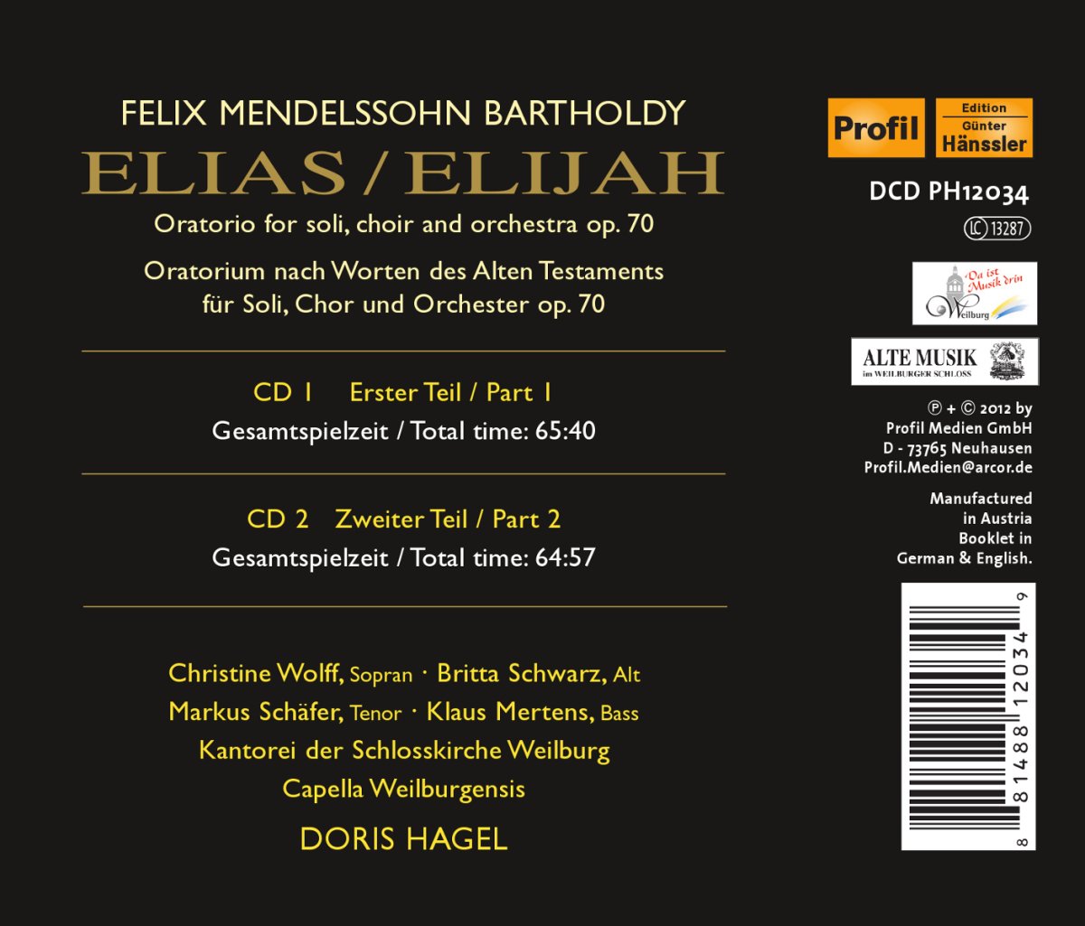 Mendelssohn: Elias (Elijah) - Wolff, Schäfer, Mertens, Capella Weilburgensis, Doris Hagel (2 CDs)