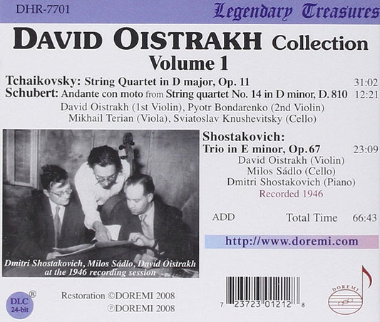 DAVID OISTRAKH COLLECTION, VOL. 01 - Shostakovich: Trio Op. 67, Tchaikovsky: String Quartet, Schubert: Andante con moto