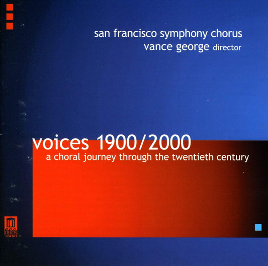 Voices 1900/2000: A Choral Journey- San Francisco Symphony Chorus