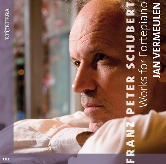 Schubert: Complete Works for Pianoforte, Vol. 1-6 - Jan Vermeulen (12 CDs)