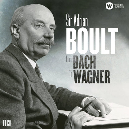 Sir Adrian Boult: From Bach To Wagner (11 CDs)