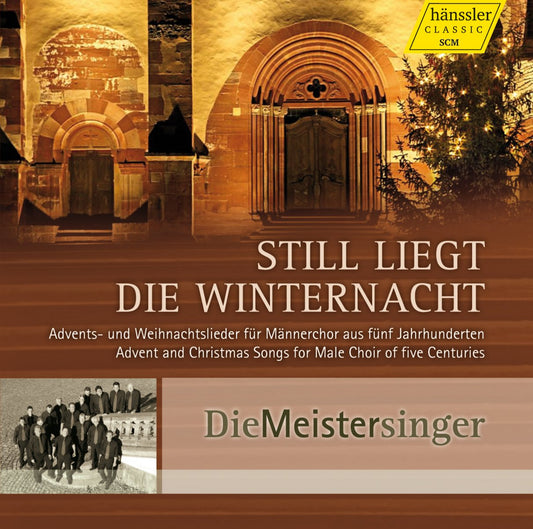 Still Liegt die Winternacht (Advent and Christmas Songs for Male Choir) - Due Meistersinger