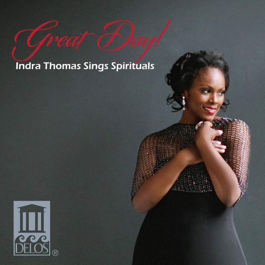 Great Day! Indra Thomas Sings Spirituals - Indra Thomas, Sandra Lutters