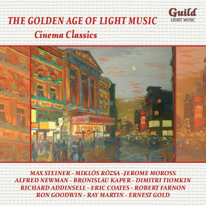THE GOLDEN AGE OF LIGHT MUSIC: Cinema Classics