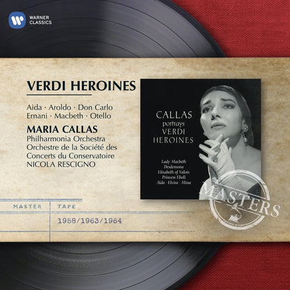 Verdi: Heroines - MARIA CALLAS