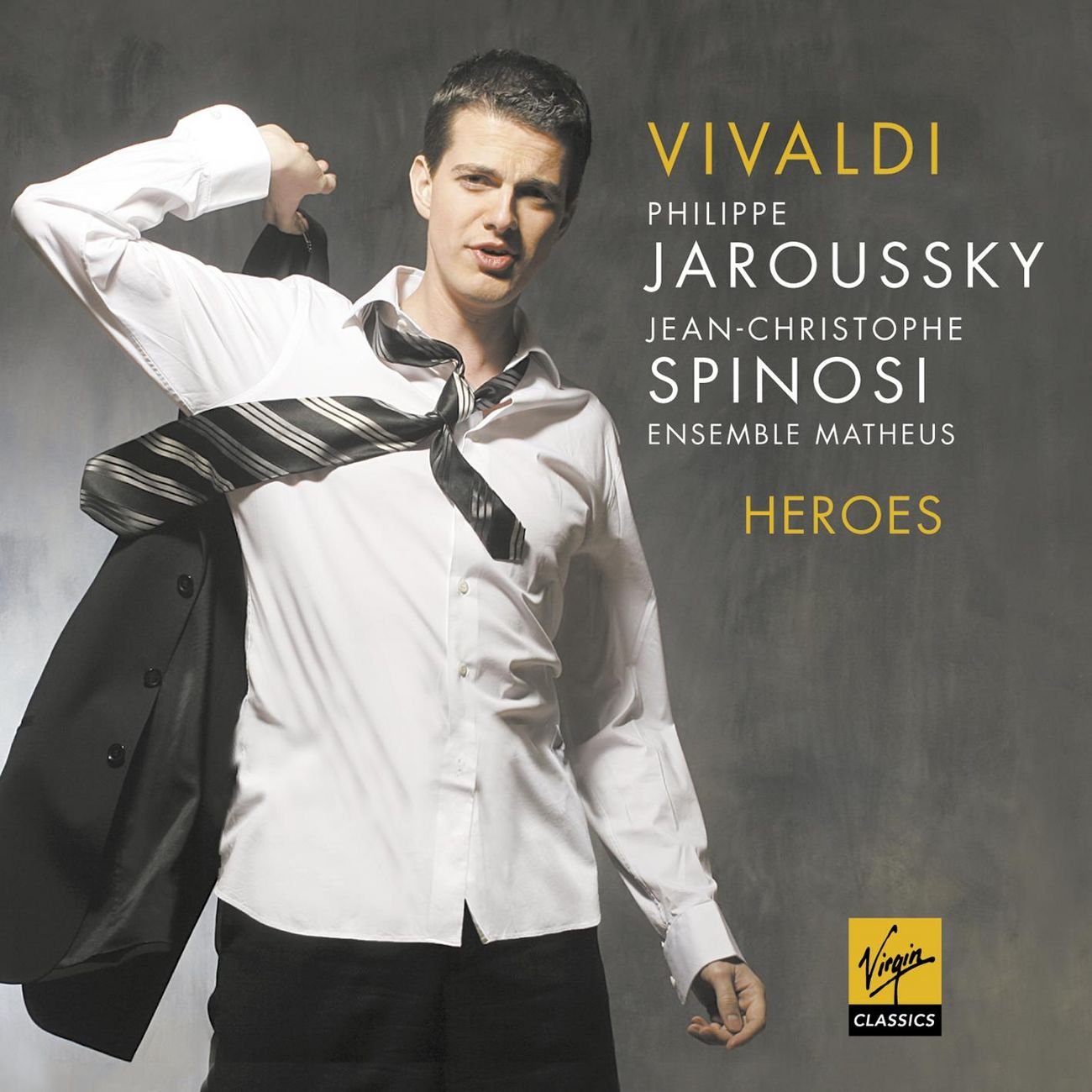 Vivaldi: HEROES (Opera Arias) - PHILIPPE JAROUSSKY, Jean-Christophe Spinosi, Ensemble Matheus