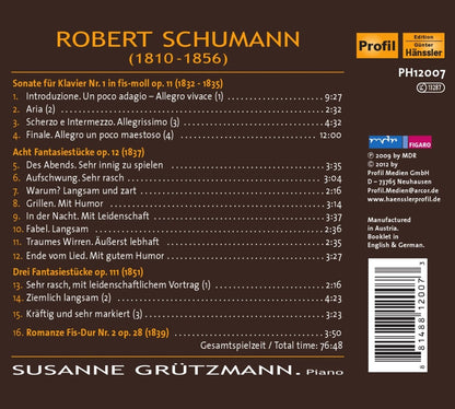 Schumann: Sonate Op. 11, Fantasiestücke op. 12, 111 - Susanne Grützmann