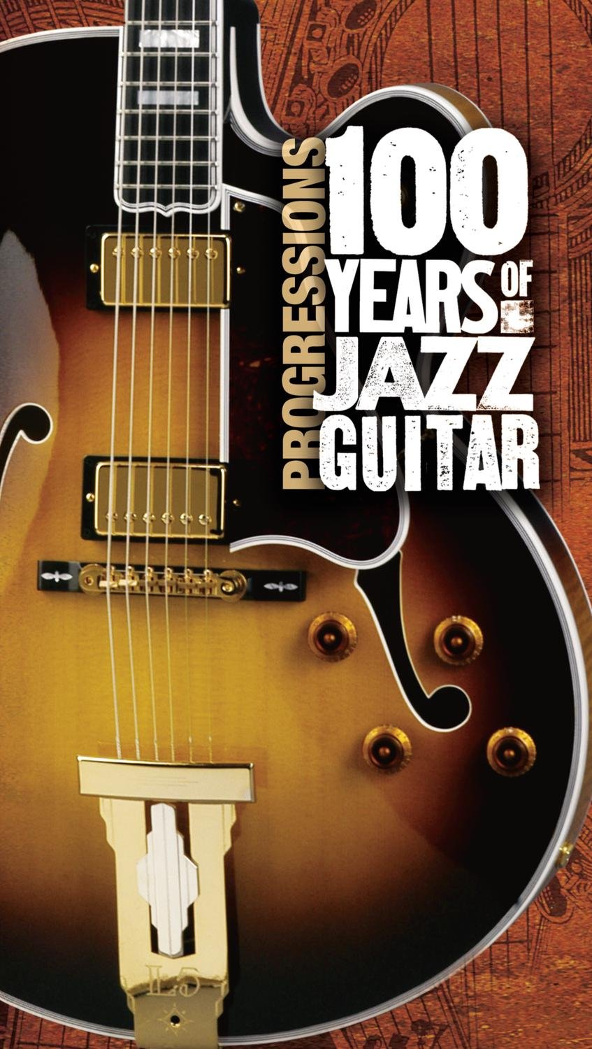 Progressions: 100 Years Of Jazz Guitar (4 CDS)