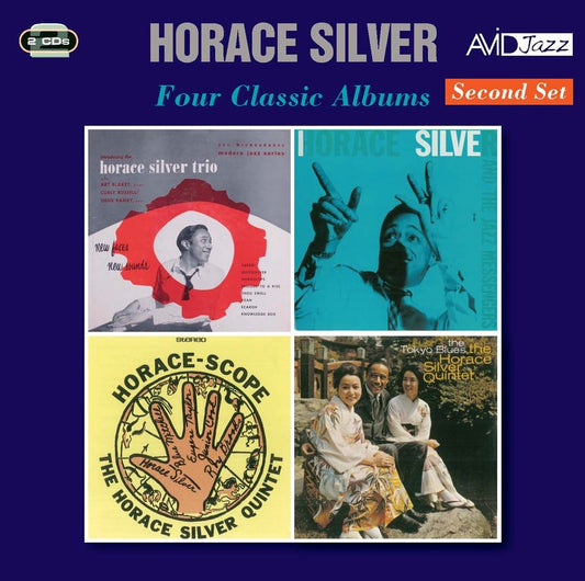 HORACE SILVER - Four Classic Albums (New Faces New Sounds / Horace Silver & The Jazz Messengers / Horace-Scope / The Tokyo Blues)