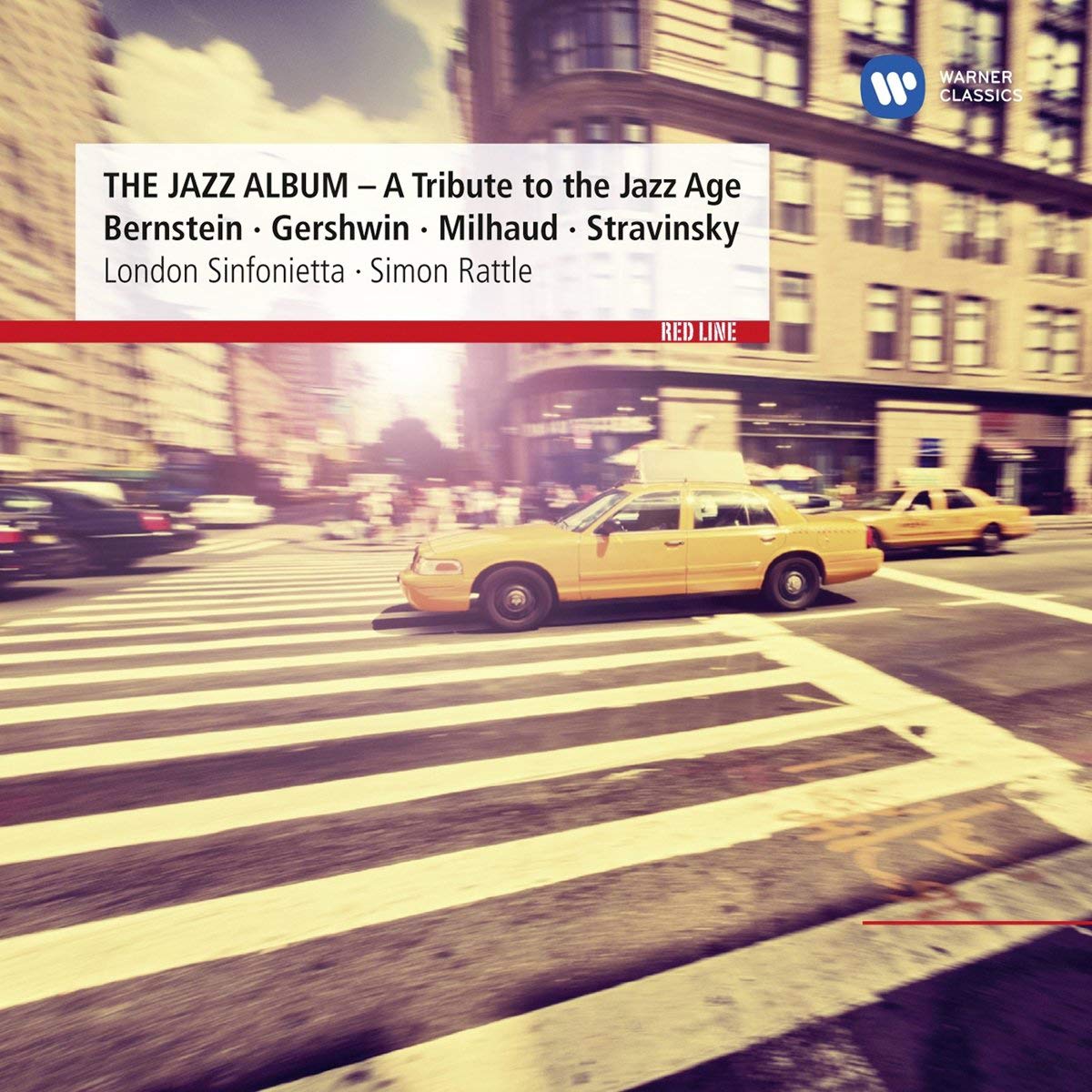 The Jazz Album (Bernstein/Gershwin/Stravinsky) - SIMON RATTLE, LONDON SINFONIETTA