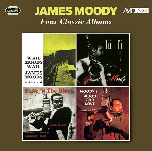 JAMES MOODY - Four Classic Albums (2 CDS)