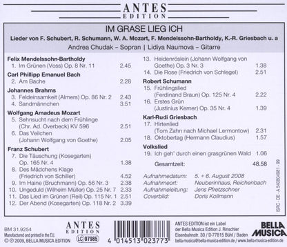 IM GRASE LIEG ICH (Songs by Schubert/Schumann/Mozart/Griesbach/+) - Andrea Chudak, sopran /  Lidiya Naumauva, gitarre