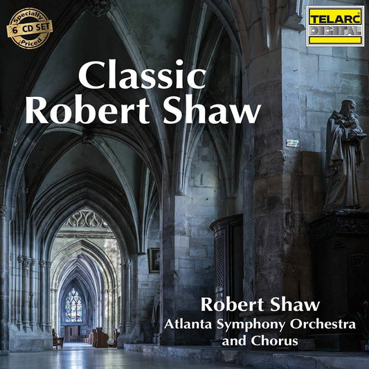 CLASSIC ROBERT SHAW (6 CDS)