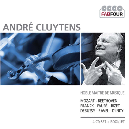 ANDRE CLUYTENS: NOBLE MASTER OF MUSIC (4 CDS)