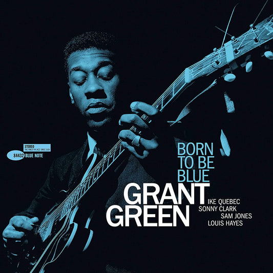 Grant Green: Born To Be Blue (180 GRAM VINYL LP)