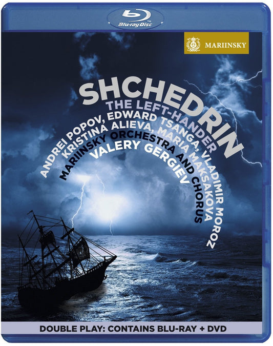 Shchedrin: The Left-Hander - VALERY GERGIEV, MARIINSKY ORCHESTRA (BluRay + DVD)
