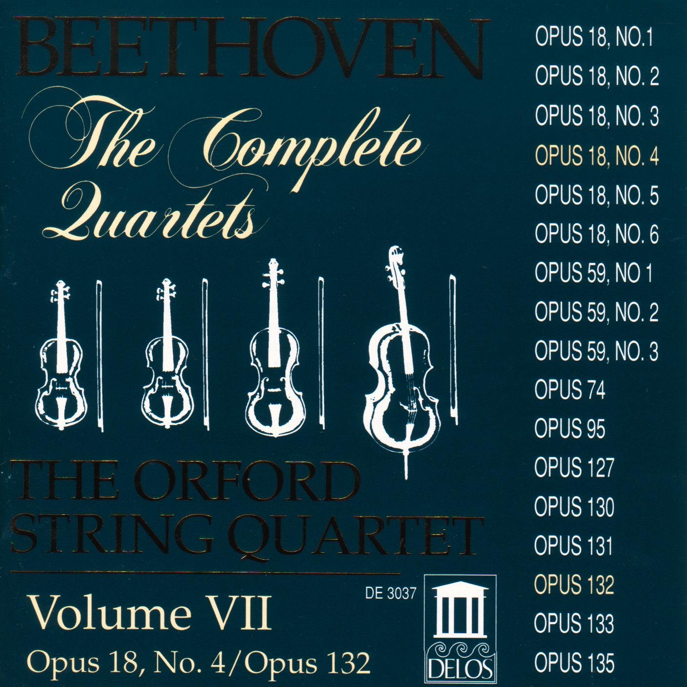 BEETHOVEN: String Quartets, Vol. VII (Op. 18, No. 4; Op. 132) - Orford String Quartet