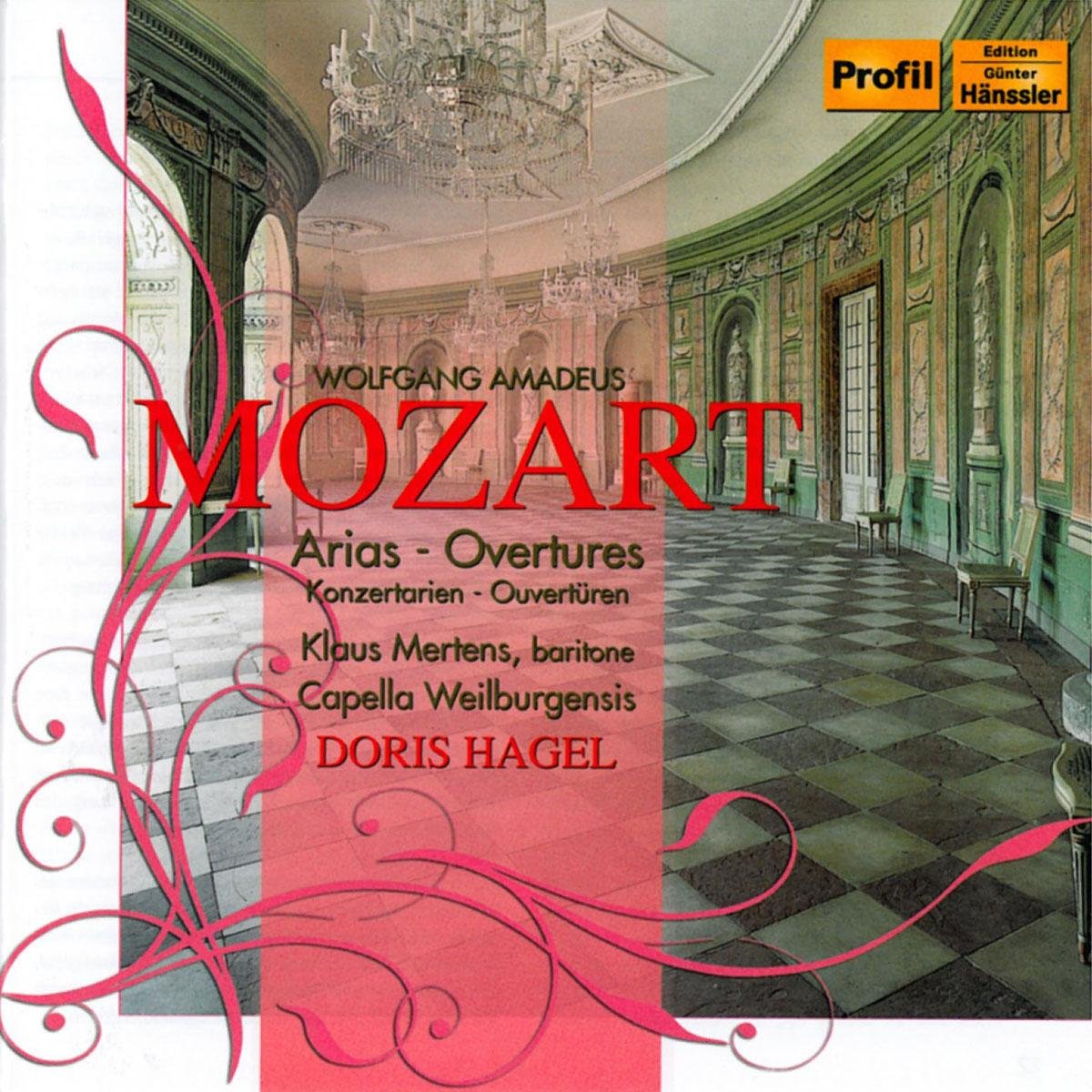 Mozart Concert Arias for Bass & Orch., Overtures Mertens, Capella W