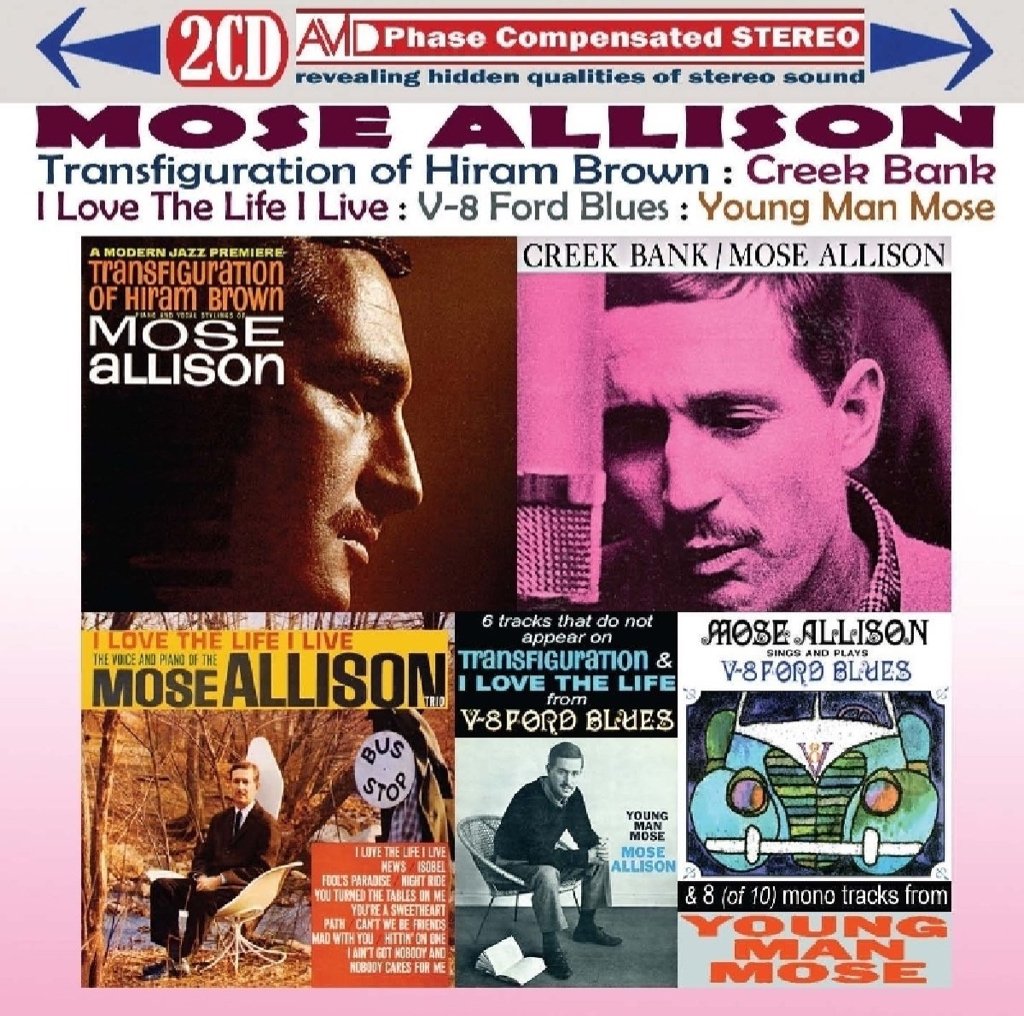 MOSE ALLISON - Four Classic Albums Plus (Transfiguration Of Hiram Brown / Creek Bank / I Love The Life I Live / V-8 Ford Blues)