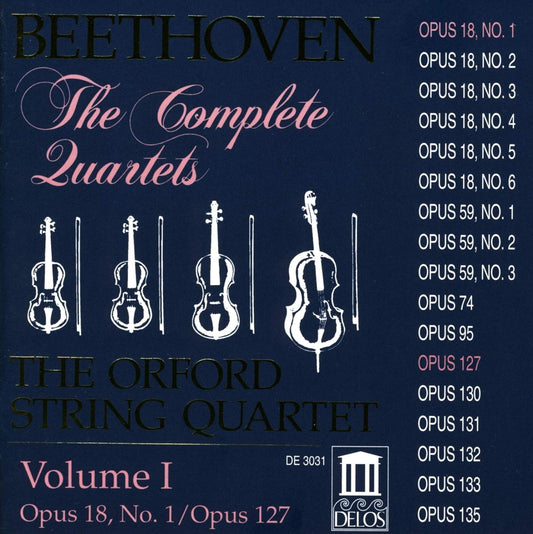 BEETHOVEN: String Quartets, Vol. I (Op. 18, No. 1; Op. 127) - Orford String Quartet
