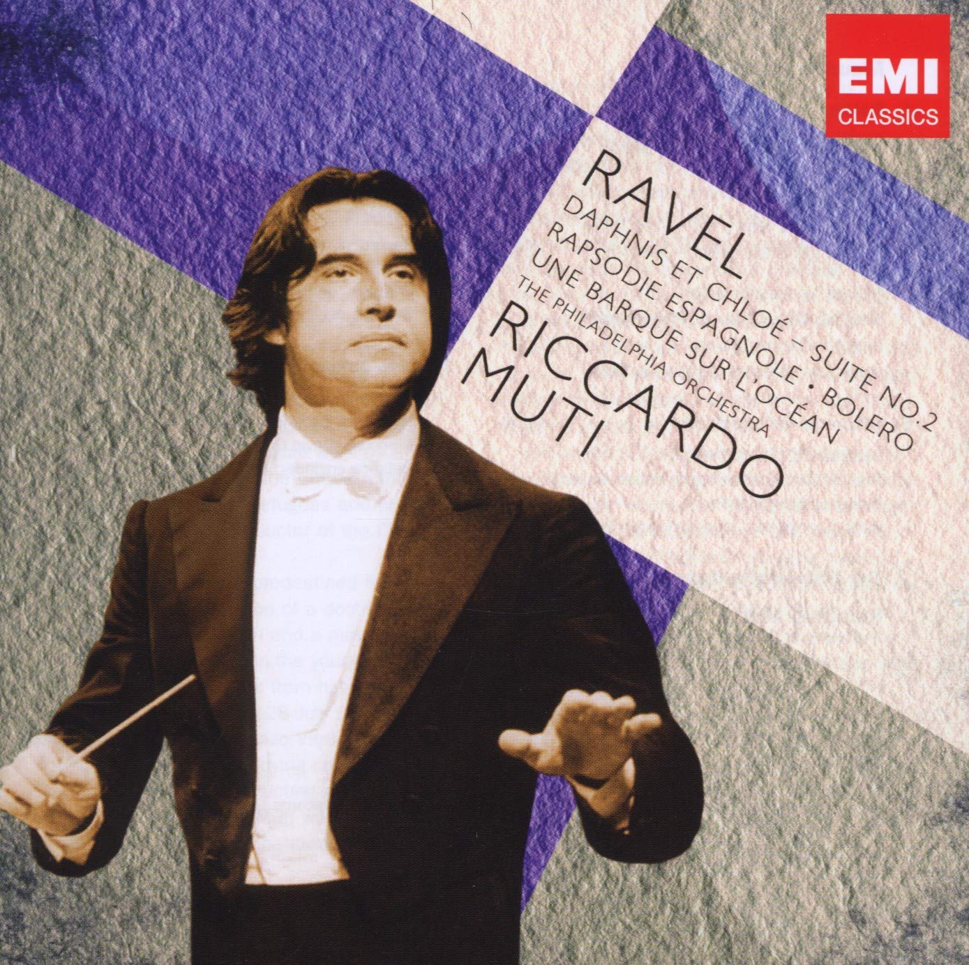 Ravel: Bolero; Daphnis et Chloe, Une Barque sur l'Ocean, Rapsodie Espagnole - Riccardo Muti, Philadelphia Orchestra