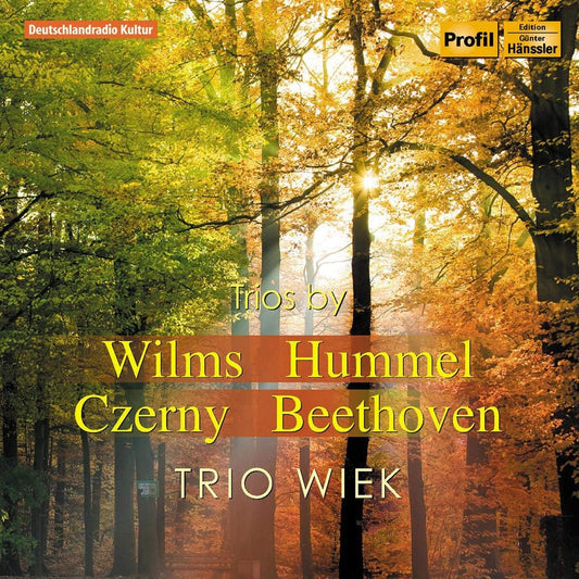 Wilms, Hummel, Czerny & Beethoven: Trios (Works for Flute, Cello and Piano) - Trio Wiek
