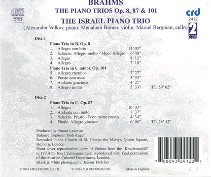 BRAHMS: THE PIANO TRIOS OP. 8, 87 & 101: ISRAEL PIANO TRIO (2 CDs)