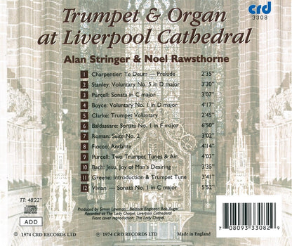 Trumpet & Organ At Liverpool Cathedral: Alan Stringer, Noel Rawsthorne