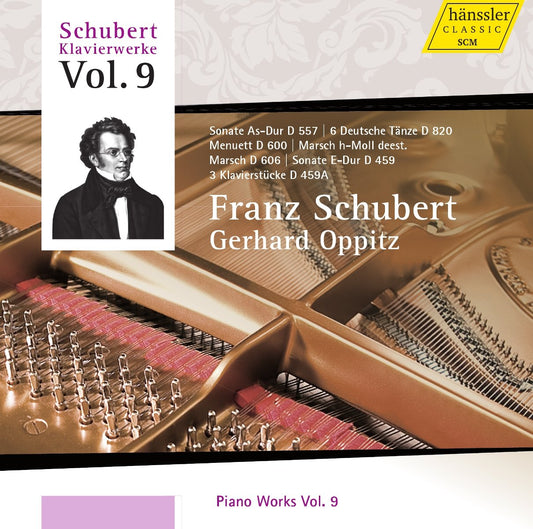 SCHUBERT: Piano Works Vol. 9 - Gerhard Oppitz