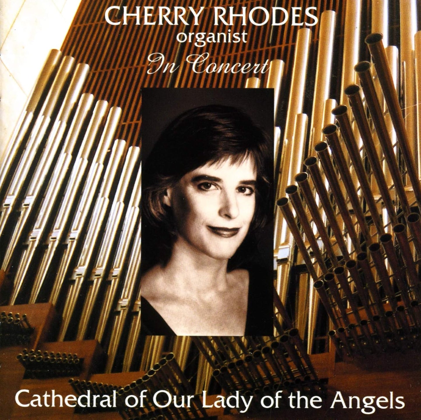 Cherry Rhodes in Concert at Our Lady of the Cathedral of the Angels, Los Angeles