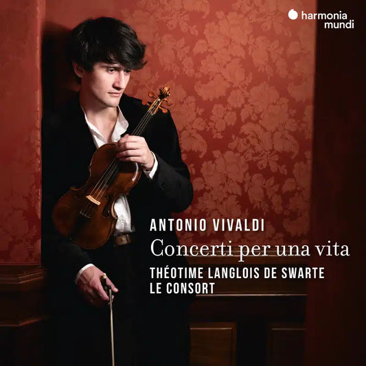 Vivaldi: Concerti Per Una Vita - Théotime Langlois de Swarte, Le Consort (2 CDs)