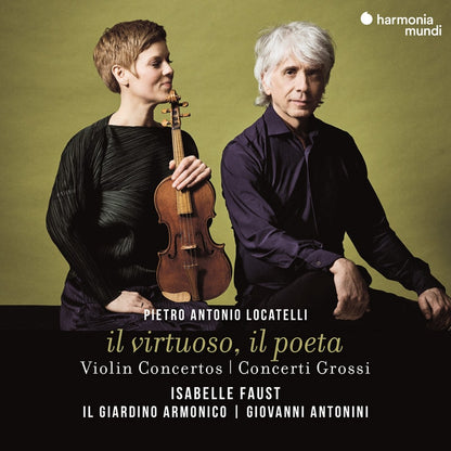 Locatelli: Il virtuoso, Il poeta (Violin Concertos & Concerti Grossi) - Isabelle Faust, Il Giardino Armonico, Giovanni Antonini