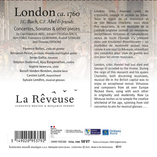 "London Circa 1760": J.C. Bach, C.F. Abel & Friends - La Rêveuse, Florence Bolton, Benjamin Perrot