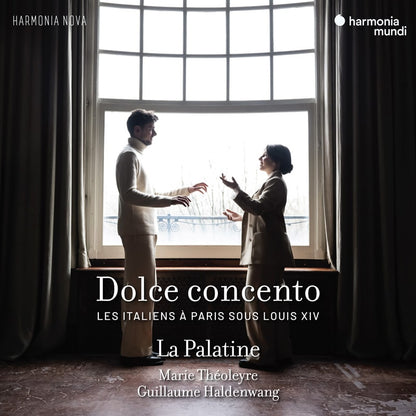 "Dolce concento". Italians in Paris under Louis XIV - La Palatine, Marie Théoleyre, Guillaume Haldenwang